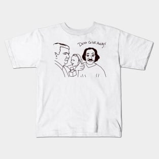 Dead Give Away Meme Kids T-Shirt